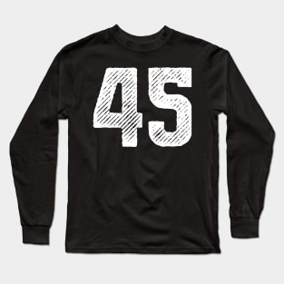 Forty Five 45 Long Sleeve T-Shirt